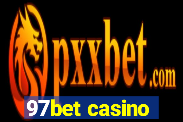 97bet casino